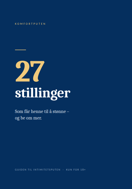 27 stillinger som får henne til å stønne og tigge